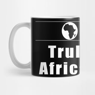 Truly African Mug